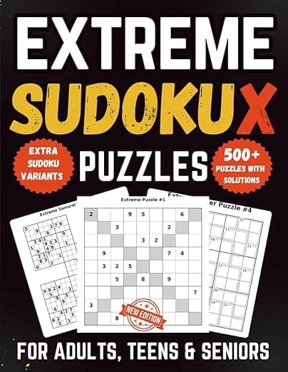 500+ Extreme Diagonal Sudoku X Puzzles for Adults, Teens And Seniors: Challenging Diagonal Sudoku with Solutions, Bonus Variants, and Free Extra Puzzles