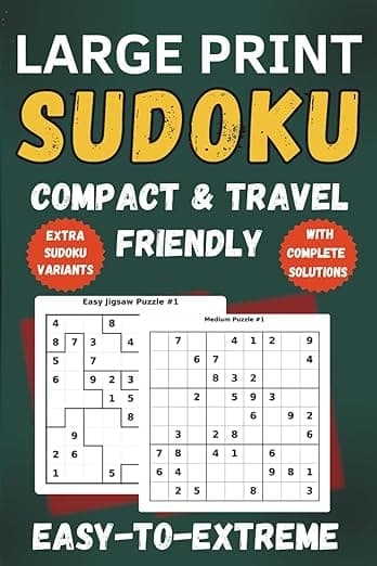 Large Print Sudoku for Adults, Teens & Seniors: 180+ Easy to Very Hard Puzzles with Solutions and Extra Variants